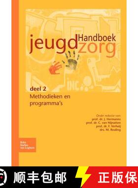 【3-4周达】Handboek Jeugdzorg Deel 2: Methodieken En Programma's [9789031346417]