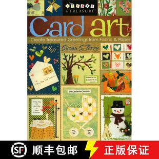 【3-4周达】Card Art: Create Treasured Greetings from Fabric & Paper [9781571203502]