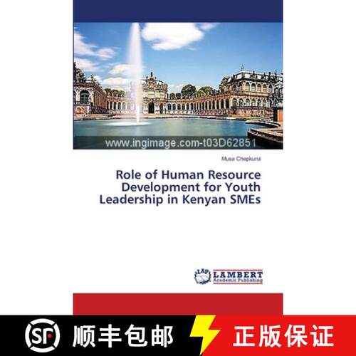 预订 Role of Human Resource Development for Youth Leadership in Kenyan SMEs (Aufl.) [9783659638572]