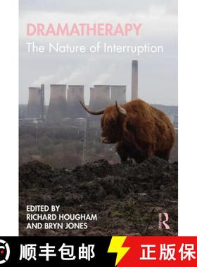 【3-4周达】Dramatherapy: The Nature of Interruption [9780367487577]