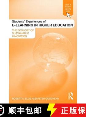 【3-4周达】Students' Experiences of e-Learning in Higher Education : The Ecology of Sustainable Innov... [9780415989367]