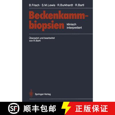 【3-4周达】Beckenkammbiopsien: Klinisch Interpretiert (Softcover reprint of the original 1st ed. 1987... [9783642717758]