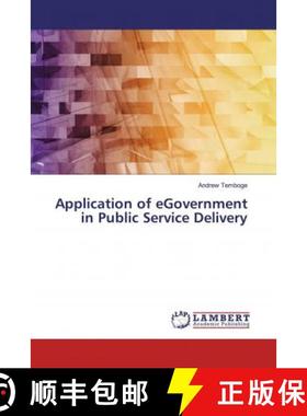 预订 Application of eGovernment in Public Service Delivery [9786200291806]