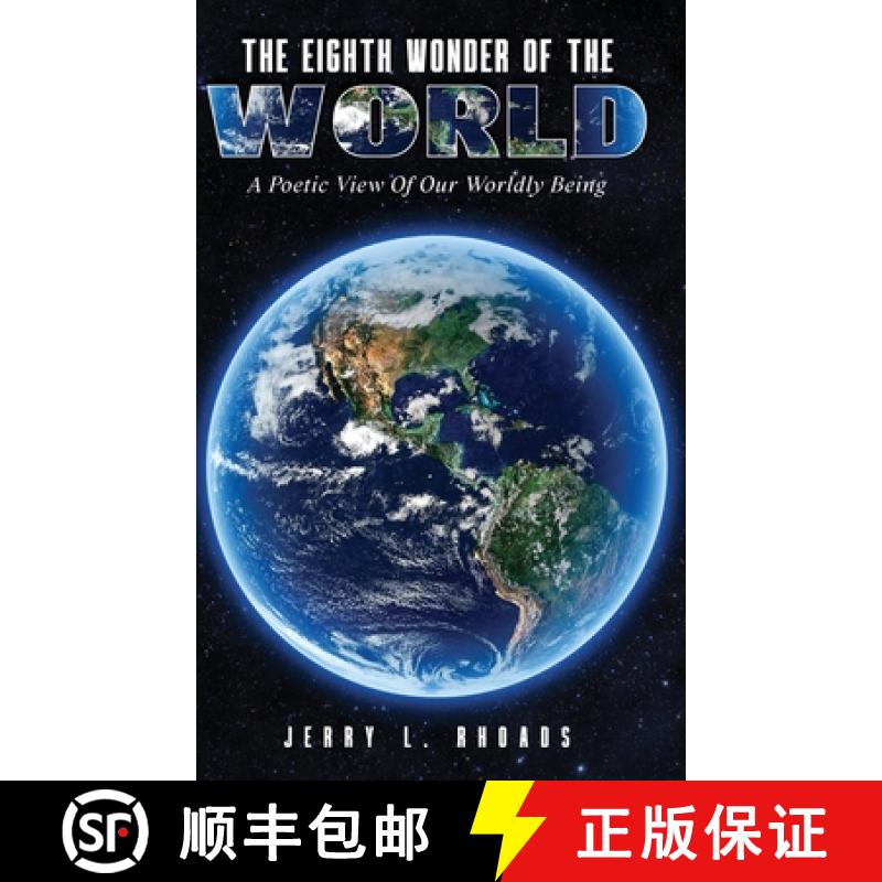 【3-4周达】The Eighth Wonder of the World: A Poetic View of Our Wordly Being [9798890314604]