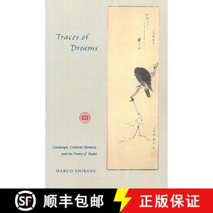 9780804730990 Cultural the and Memory Basho 4周达 Traces Dreams Poetry Landscape