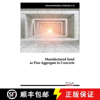 【3-4周达】Manufactured Sand as Fine Aggregate in Concrete [9781636481678]