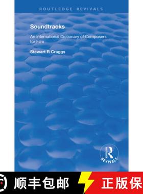 【3-4周达】Soundtracks: International Dictionary of Composers of Music for Film [9781138362710]