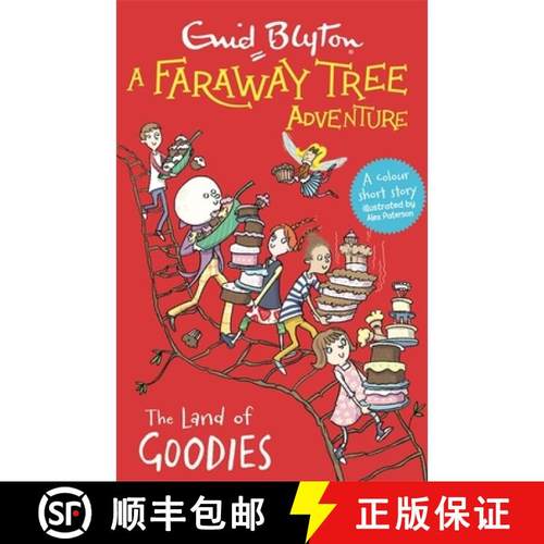 【3-4周达】A Faraway Tree Adventure: The Land of Goodies : Colour Short Stories [9781444959840]