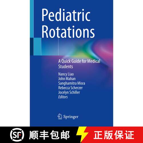 【3-4周达】Pediatric Rotations: A Quick Guide for Medical Students [9783031598722]