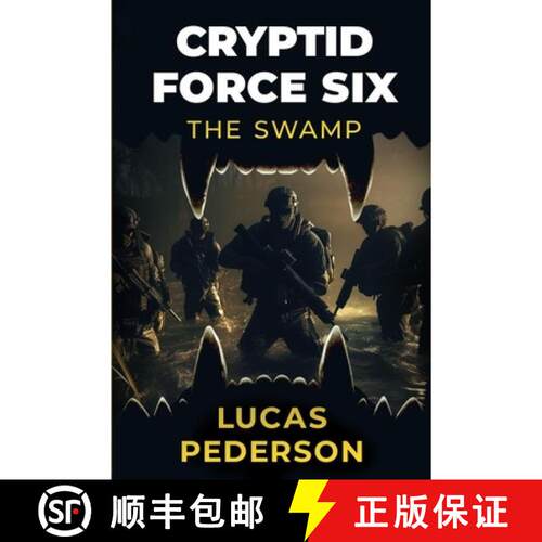 【3-4周达】Cryptid Force Six: The Swamp [9781923165052]
