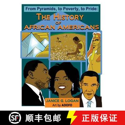 【3-4周达】The History of African-Americans: From Pyramids, to Poverty, to Pride [9780692794388]