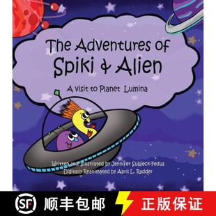 Adventures and The Planet 9781637926703 4周达 Alien Spiki Lumina visit