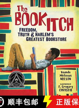 【3-4周达】The Book Itch: Freedom, Truth & Harlem's Greatest Bookstore [9780761339434]
