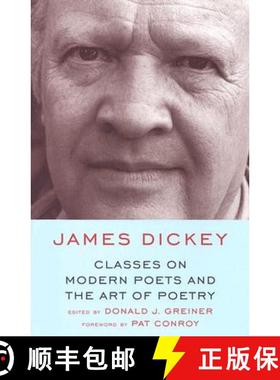 【3-4周达】Classes on Modern Poets and the Art of Poetry: Discussions of the Modern Poetic Tradition ... [9781570035289]