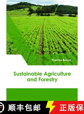 【3-4周达】Sustainable Agriculture and Forestry [9781632399823]