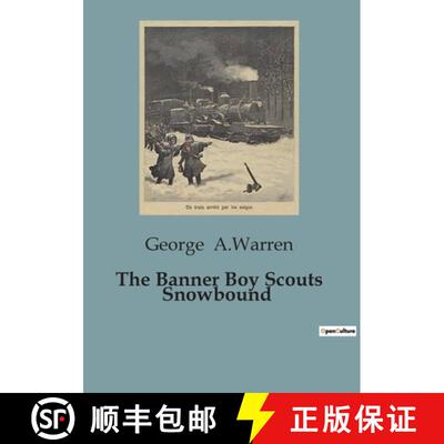 【3-4周达】The Banner Boy Scouts Snowbound: A Winter Adventure with the Banner Boy Scouts [9791041950423]