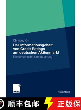 【3-4周达】Der Informationsgehalt von Credit Ratings am deutschen Aktienmarkt: Eine empirische Unters... [9783834930996]