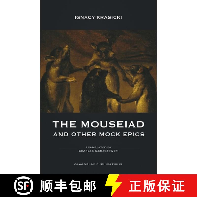 【3-4周达】The Mouseiad and other Mock Epics [9781912894512]