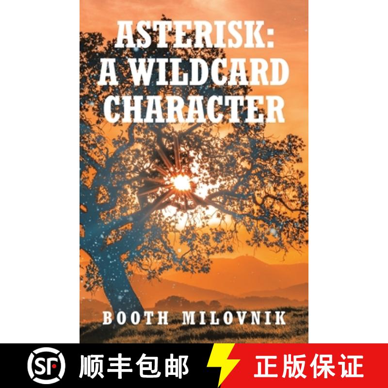 【3-4周达】Asterisk: A Wildcard Character [9781638607748]