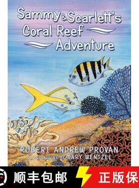 【3-4周达】精装 Sammy & Scarlett's Coral Reef Adventure [9781665739320]