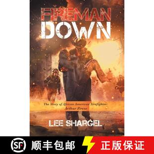 Fireman 9781665710763 Reese African 3周达 American The Down Arthur Story Firefighter