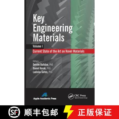 【3-4周达】Key Engineering Materials, Volume 1: Current State-Of-The-Art on Novel Materials [9781774633007]