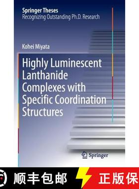 【3-4周达】Highly Luminescent Lanthanide Complexes with Specific Coordination Structures [9784431563983]