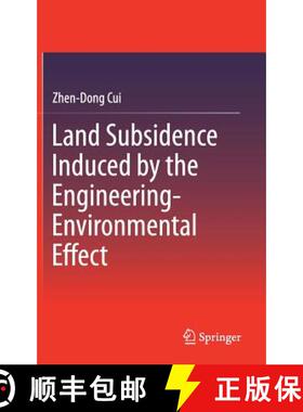 【3-4周达】Land Subsidence Induced by the Engineering-Environmental Effect [9789811080395]