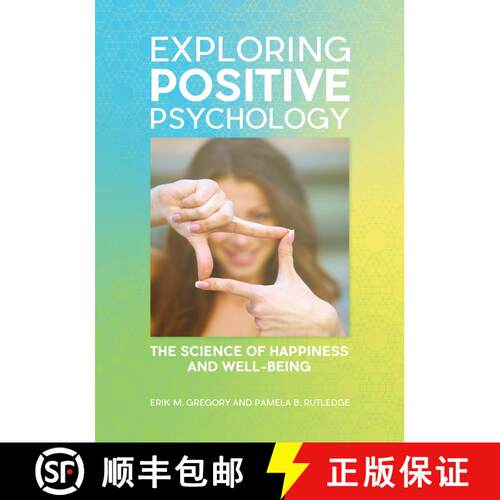 【3-4周达】精装 Exploring Positive Psychology: The Science of Happiness and Well-Being [9781610699396]