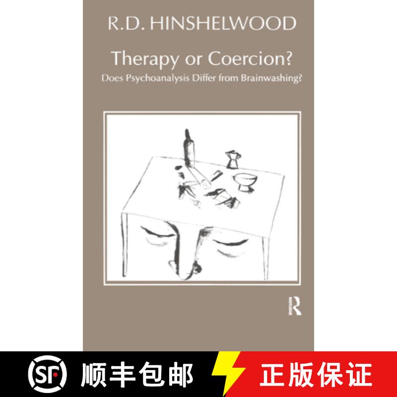 【3-4周达】Therapy or Coercion: Does Psychoanalysis Differ from Brainwashing? [9780367329198]