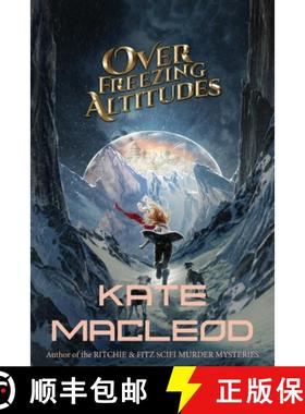 预订 Over Freezing Altitudes [9781946552693]