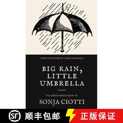 【3-4周达】Big Rain, Little Umbrella: The Unorthodox Poetry of Sonja Ciotti [9780578831510]
