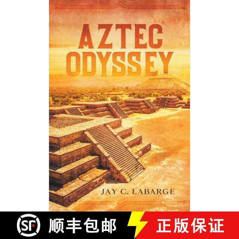 【3-4周达】Aztec Odyssey [9798201097370]