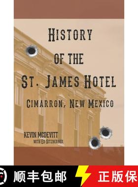 预订 History of the St. James Hotel Cimarron, New Mexico [9780999497906]
