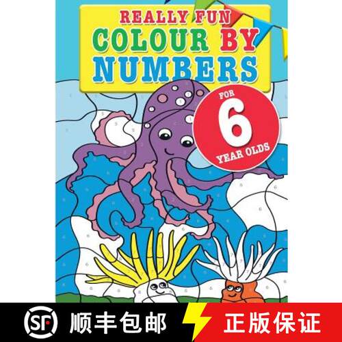 【3-4周达】Really Fun Colour By Numbers For 6 Year Olds: A fun & educational colour-by-numbers activi... [9781912155132]