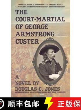 预订 The Court-Martial  of George Armstrong Custer [9781596874671]