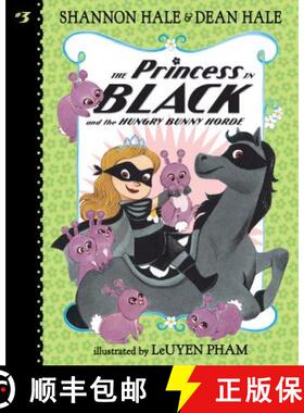 预订 The Princess in Black and the Hungry Bunny Horde: #3 [9781532142215]