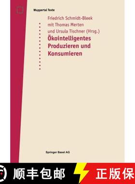 【3-4周达】OEko-Intelligentes Produzieren Und Konsumieren: Ein Workshop Im Rahmen Des Verbundprojekte... [9783764356675]