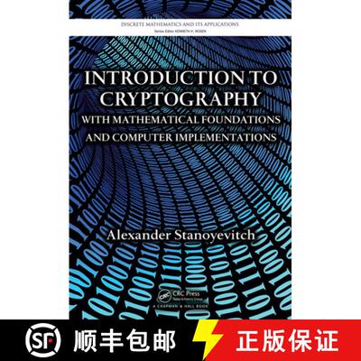 【3-4周达】Introduction to Cryptography with Mathematical Foundations and Computer Implementations [9781032917870]