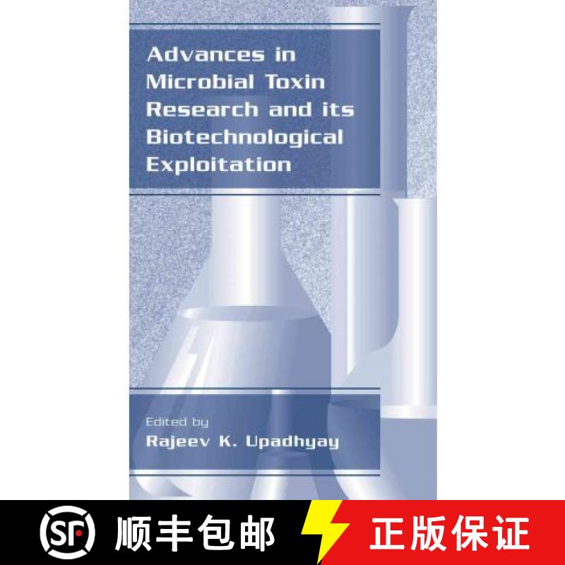【3-4周达】Advances in Microbial Toxin Research and Its Biotechnological Exploitation [9781441933843]