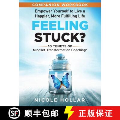 【3-4周达】Feeling Stuck? Empower Yourself to Live a Happier, More Fulfilling Life - COMPANION WORKBOOK [9798988316824]