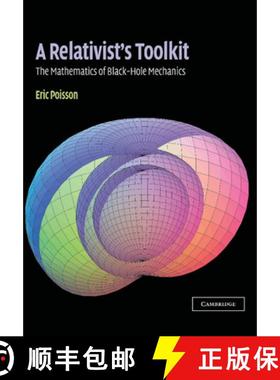 【3-4周达】A Relativist's Toolkit: The Mathematics of Black-Hole Mechanics [9780521830911]
