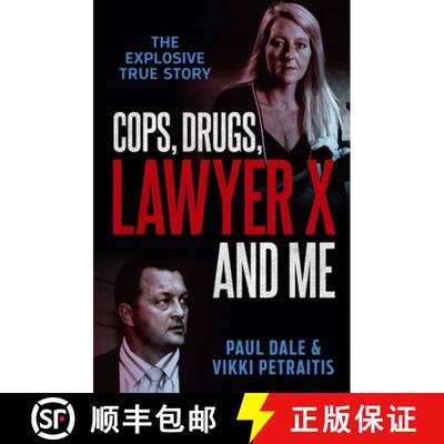 【3-4周达】Cops, Drugs, Lawyer X and Me [9780733643804]
