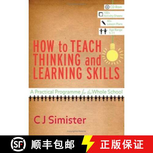 预订 精装 How to Teach Thinking and Learning Skills: A Practical Programme for the Whole School [With... [9781412934213]