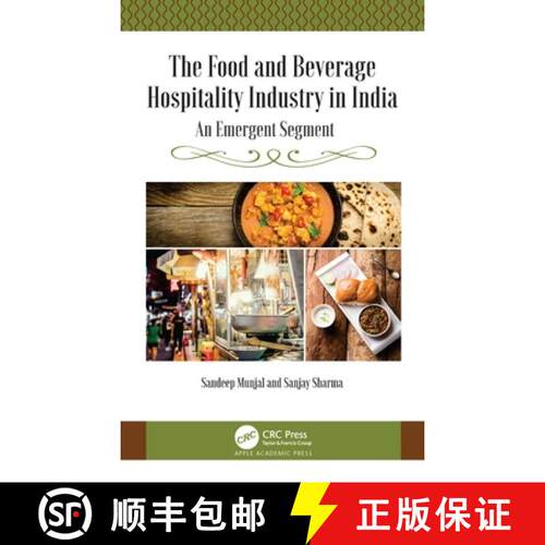 【3-4周达】精装 The Food and Beverage Hospitality Industry in India: An Emergent Segment [9781771889094]