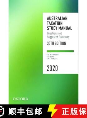 预订 Australian Taxation Study Manual 2020: Questions and Suggested Solutions [9780190329365]