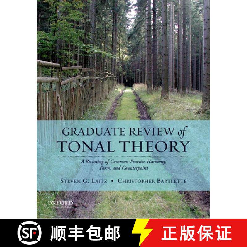 【3-4周达】Graduate Review of Tonal Theory: A Recasting of Common-Practice Harmony, Form, and Counter... [9780195376982]
