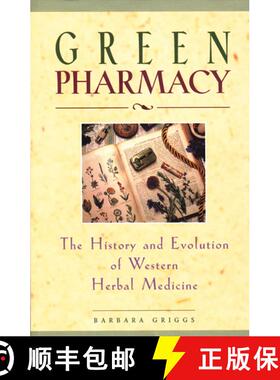 【3-4周达】Green Pharmacy: The History and Evolution of Western Herbal Medicine [9780892817276]