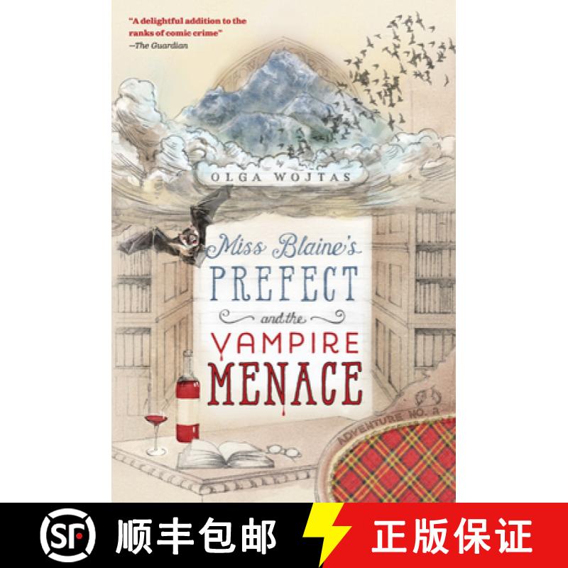 【3-4周达】Miss Blaine's Prefect and the Vampire Menace [9781631942495]