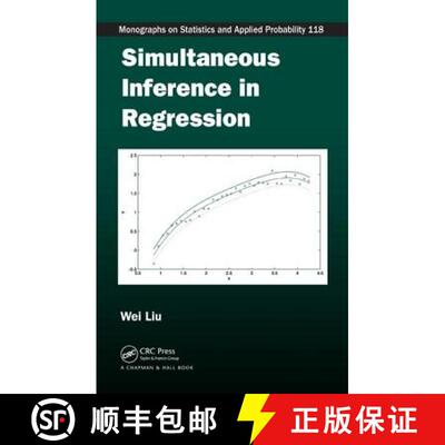 【3-4周达】精装 Simultaneous Inference in Regression [9781439828090]